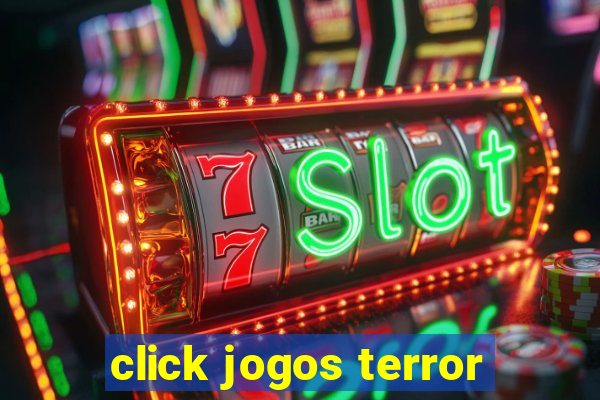 click jogos terror